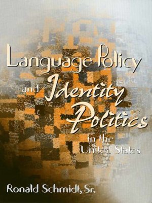cover image of Language Policy & Identity In the U.S.